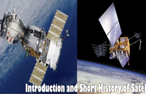 Introduction and Short History of Satellites and Communication Satellites